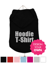 "Design Your Own" Dog Hoodie / T-Shirt - A fun, funky & distinct dog tank t-shirt with hood. Made from high quality, fine knit gauge, 100% cotton and features a cotton-flex ''xxxDesignxxx'' design.