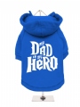 ''My Dad is My Hero'' Dog Sweatshirt