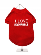 I LOVE | SQUIRRELS - Dog T-Shirt